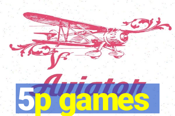 5p games